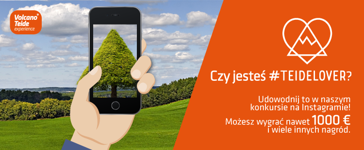 Miesiąc przyrody i krajobrazów w naszym konkursie #TEIDELOVER na Instagramie Miesiąc przyrody i krajobrazów w naszym konkursie #TEIDELOVER na Instagramie