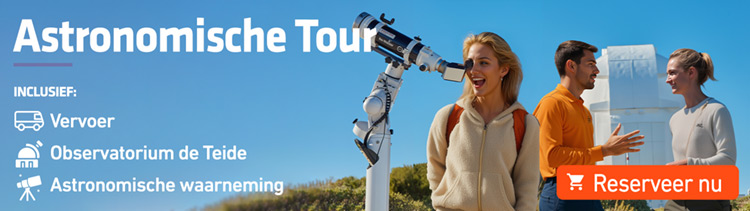 Excursie Astronomic Tour naar de Teide Excursie Astronomic Tour naar de Teide