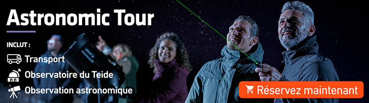 Excursion au Teide avec visite de l’Observatoire et observation des étoiles Excursion au Teide avec visite de l’Observatoire et observation des étoiles