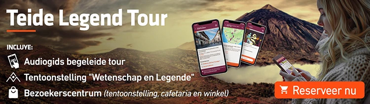 Tentoonstelling en rondleiding met audiogids Teide Legend Tentoonstelling en rondleiding met audiogids Teide Legend
