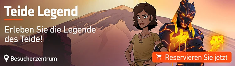 Das Erlebnis Teide Legend, um mehr über die Legende des Teide zu erfahren