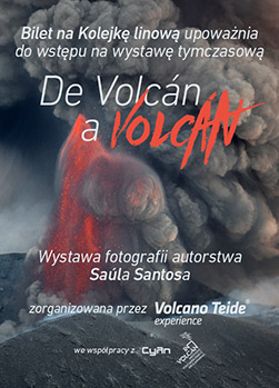 Wystawa tymczasowa De Volcán a Volcán